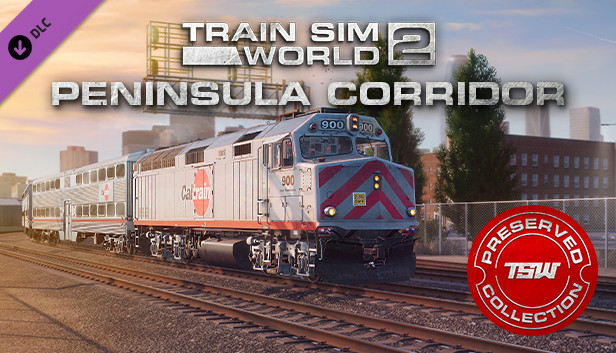 Train Sim World® 2: Peninsula Corridor: San Francisco - San Jose Route Add-On
