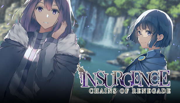 Insurgence - Chains of Renegade Remastered