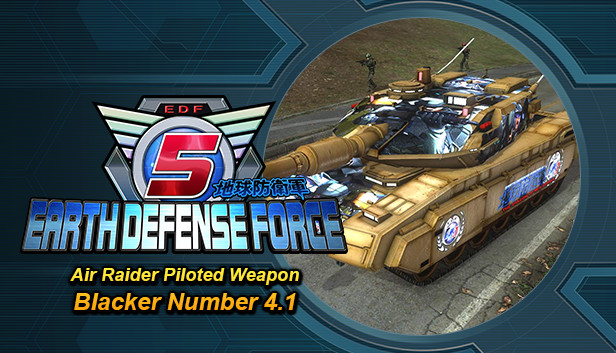 EARTH DEFENSE FORCE 5 - Ranger Piloted Weapon: Blacker Number 4.1