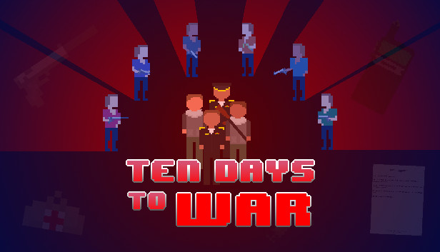 Ten Days to War