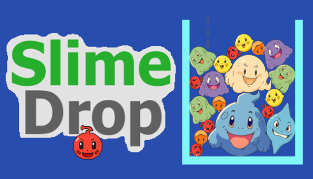 Slime Drop