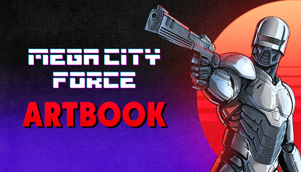 Mega City Force - Digital 80's Artbook