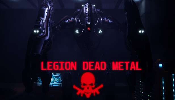 Legion: Dead Metal Episode 1