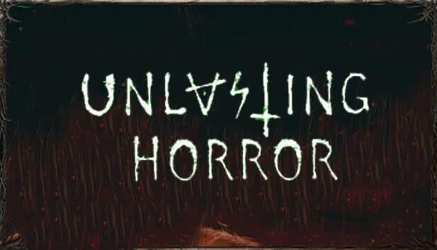 Unlasting Horror