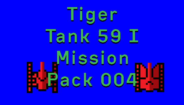 Tiger Tank 59 Ⅰ Mission Pack 004