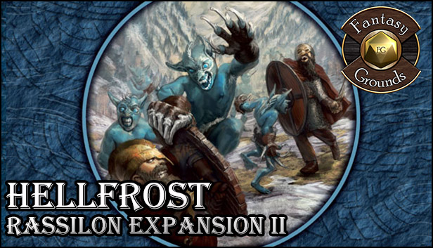 Fantasy Grounds - Hellfrost: Rassilon Expansion II (Savage Worlds)