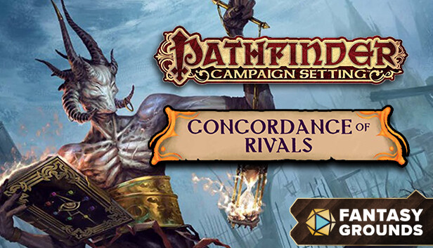 Fantasy Grounds - Pathfinder RPG - Campaign Setting: Concordance of Rivals
