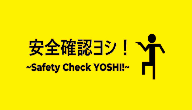 Safety Check YOSHI!