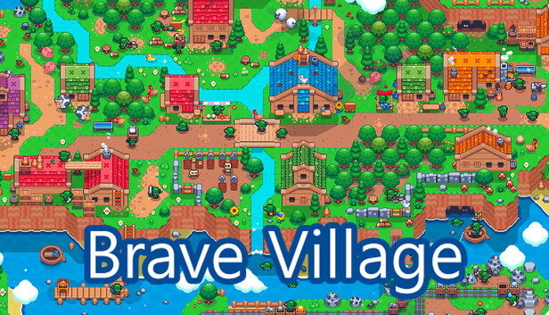 Brave Village