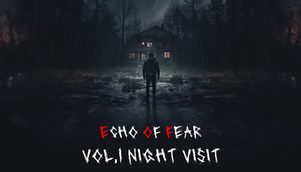 ECHO OF FEAR: Vol.1 Night Visit