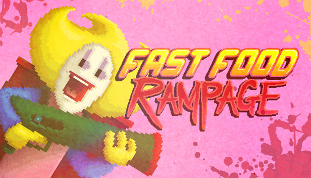 Fast Food Rampage