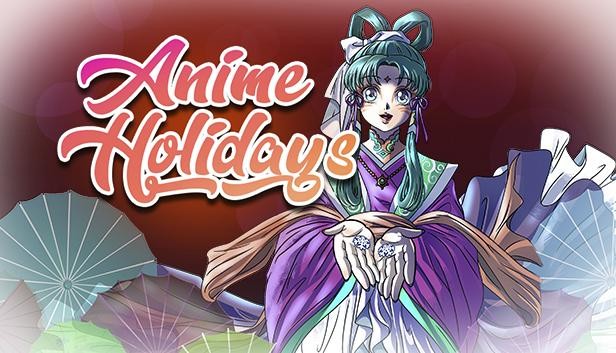 Anime Holidays