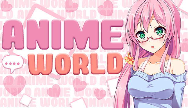 ANIME WORLD