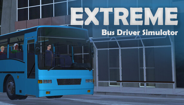 Extreme Bus Driver Simulator