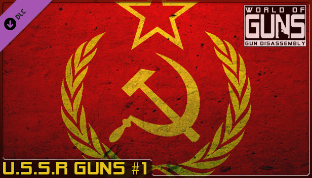 World of Guns: USSR Guns Pack #1