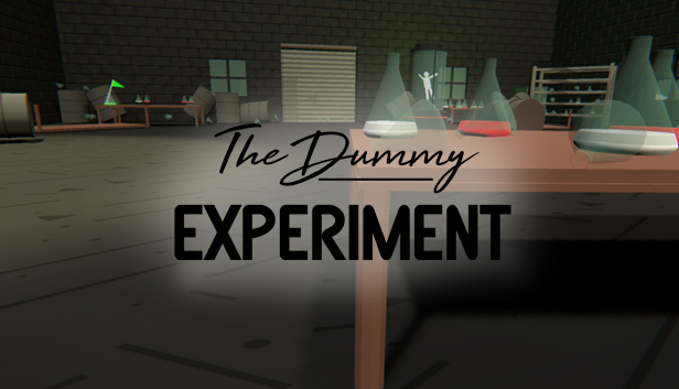 The Dummy Experiment