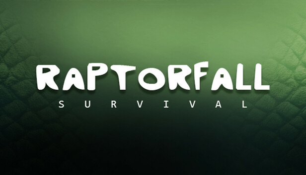 Raptorfall: Survival