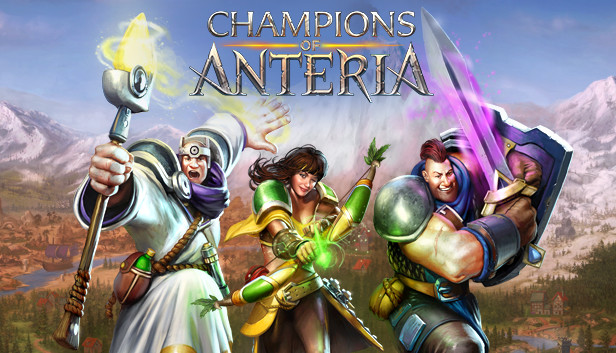 Champions of Anteria™