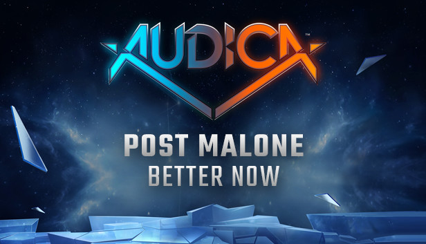 AUDICA - Post Malone - "Better Now"
