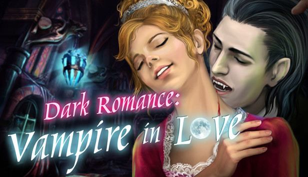 Dark Romance: Vampire in Love Collector's Edition