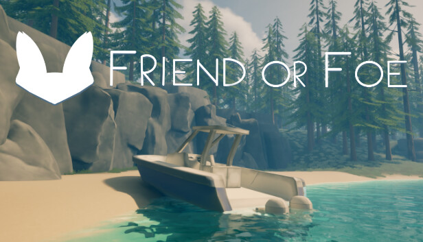 Friend or Foe