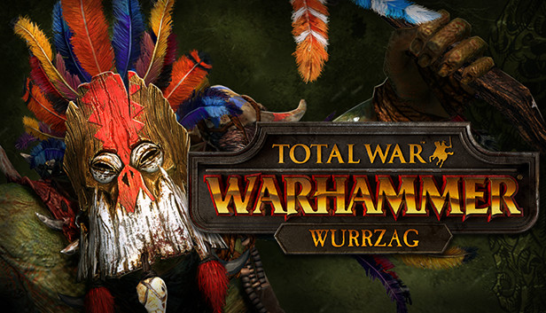 Total War: WARHAMMER - Wurrzag