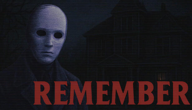 Remember