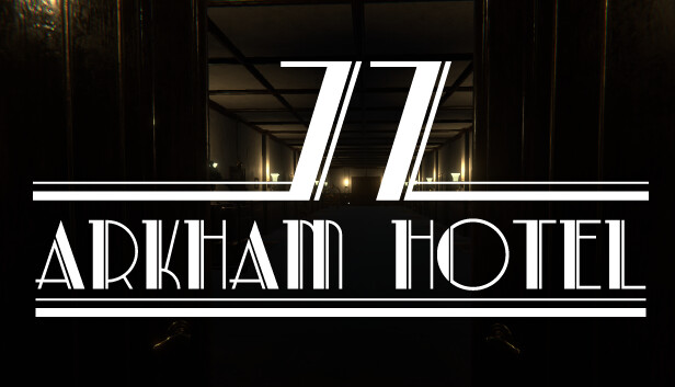 Arkham Hotel 77