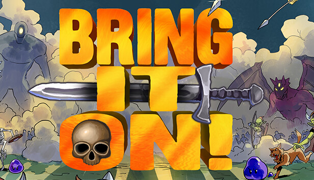 Bring It On!