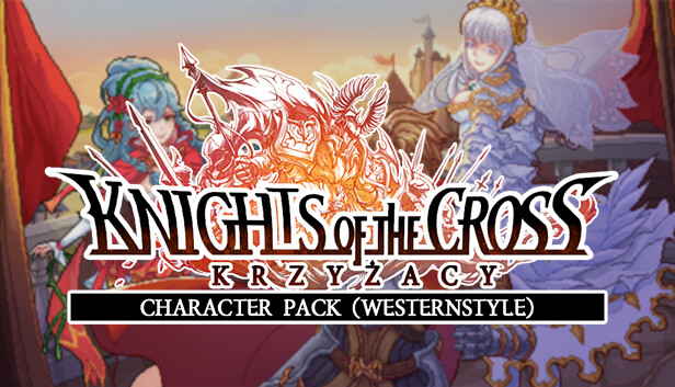 Krzyżacy - The Knights of the Cross：Character Pack (Western Style)