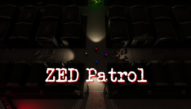 Zed Patrol - 1 Dollar Donationware