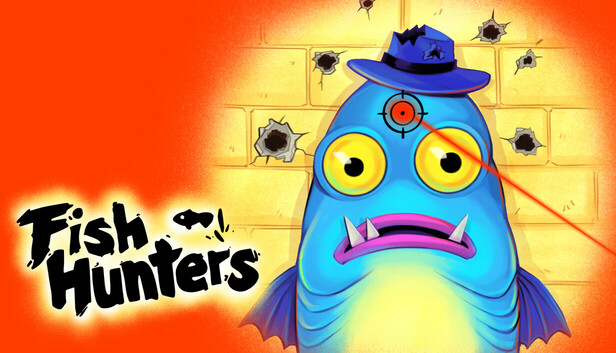 Fish Hunters: The Most Ridiculous Fishing Simulator 