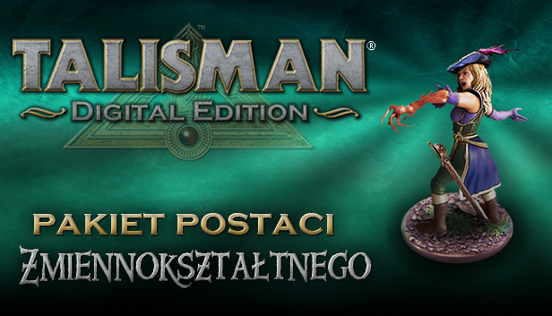 Talisman Character - Shape Shifter