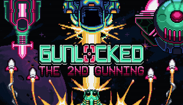 Gunlocked - The 2nd Gunning