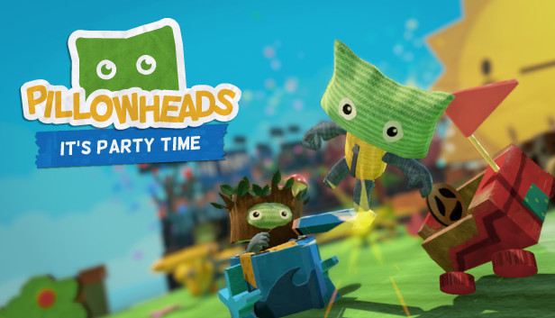 Pillowheads: It's Party Time