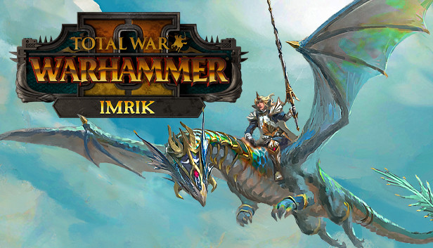 Total War: WARHAMMER II - Imrik