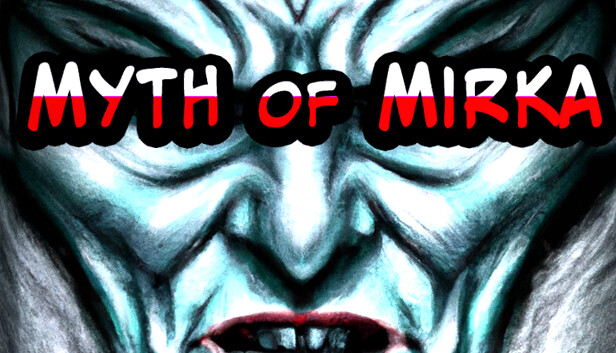 Myth of Mirka
