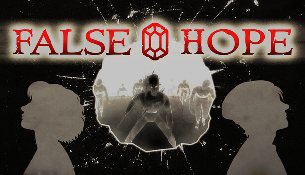 False Hope