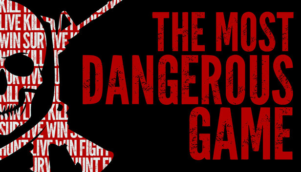 The Most Dangerous Game