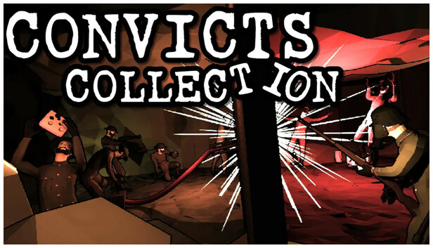Convicts Collection