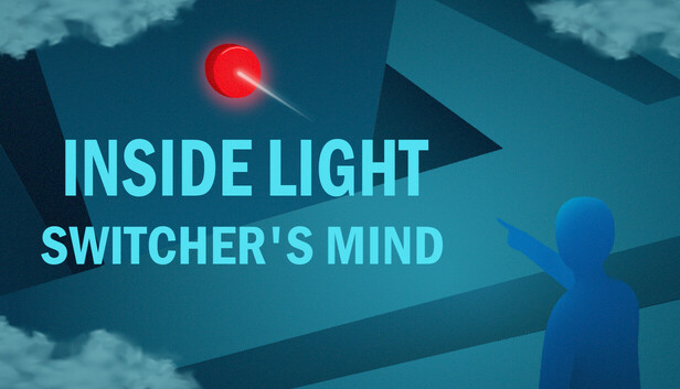 Inside Light Switcher’s Mind