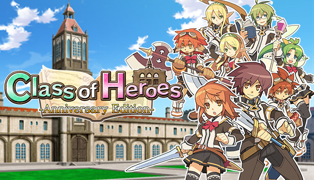 Class of Heroes: Anniversary Edition