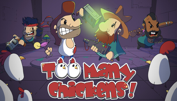 Too Many Chickens!