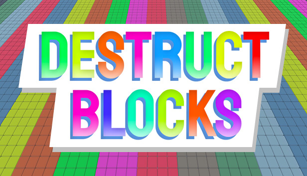 Destruct Blocks