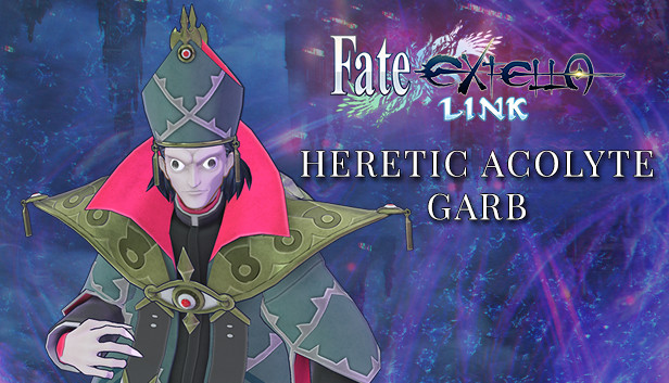 Fate/EXTELLA LINK - Heretic Acolyte Garb