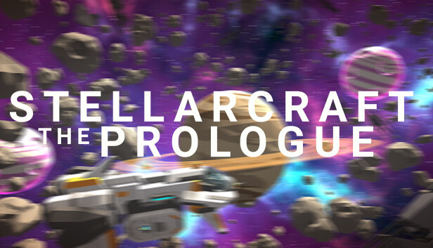 Stellarcraft The Prologue