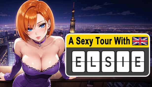 A Sexy Tour With : Elsie