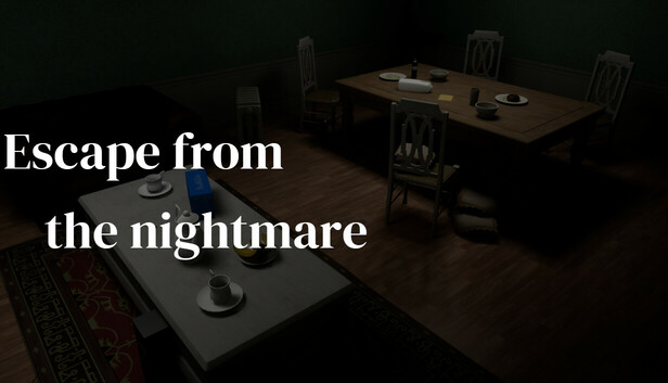 逃离梦魇(Escape from the nightmare)