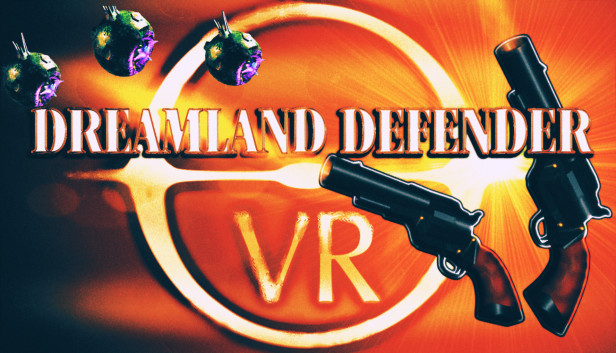Dreamland Defender