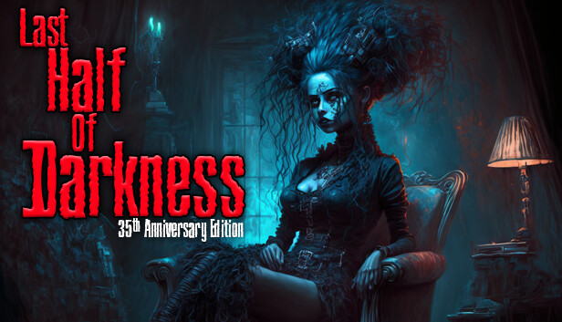 Last Half of Darkness